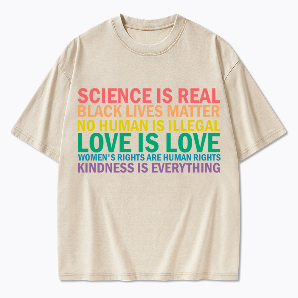 Science is Real Womens Rights Love Is Love Washed T-Shirt