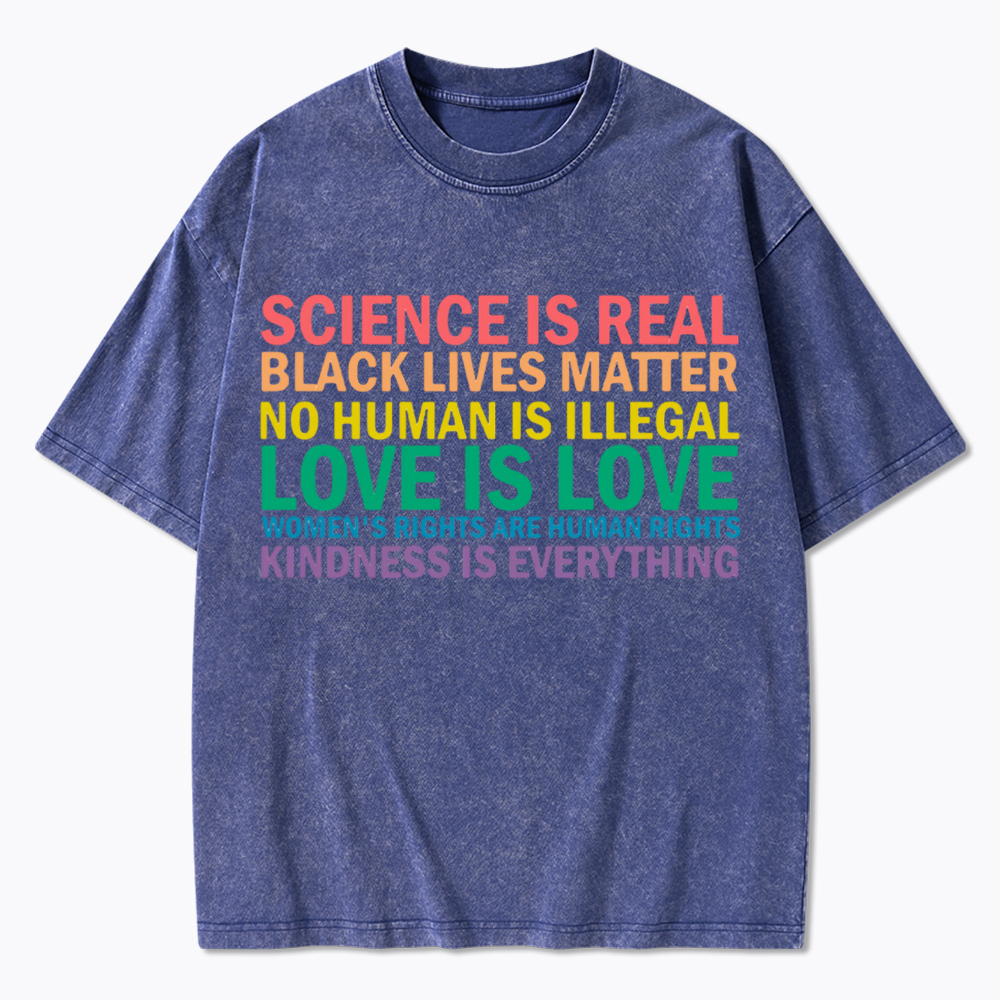 Science is Real Womens Rights Love Is Love Washed T-Shirt