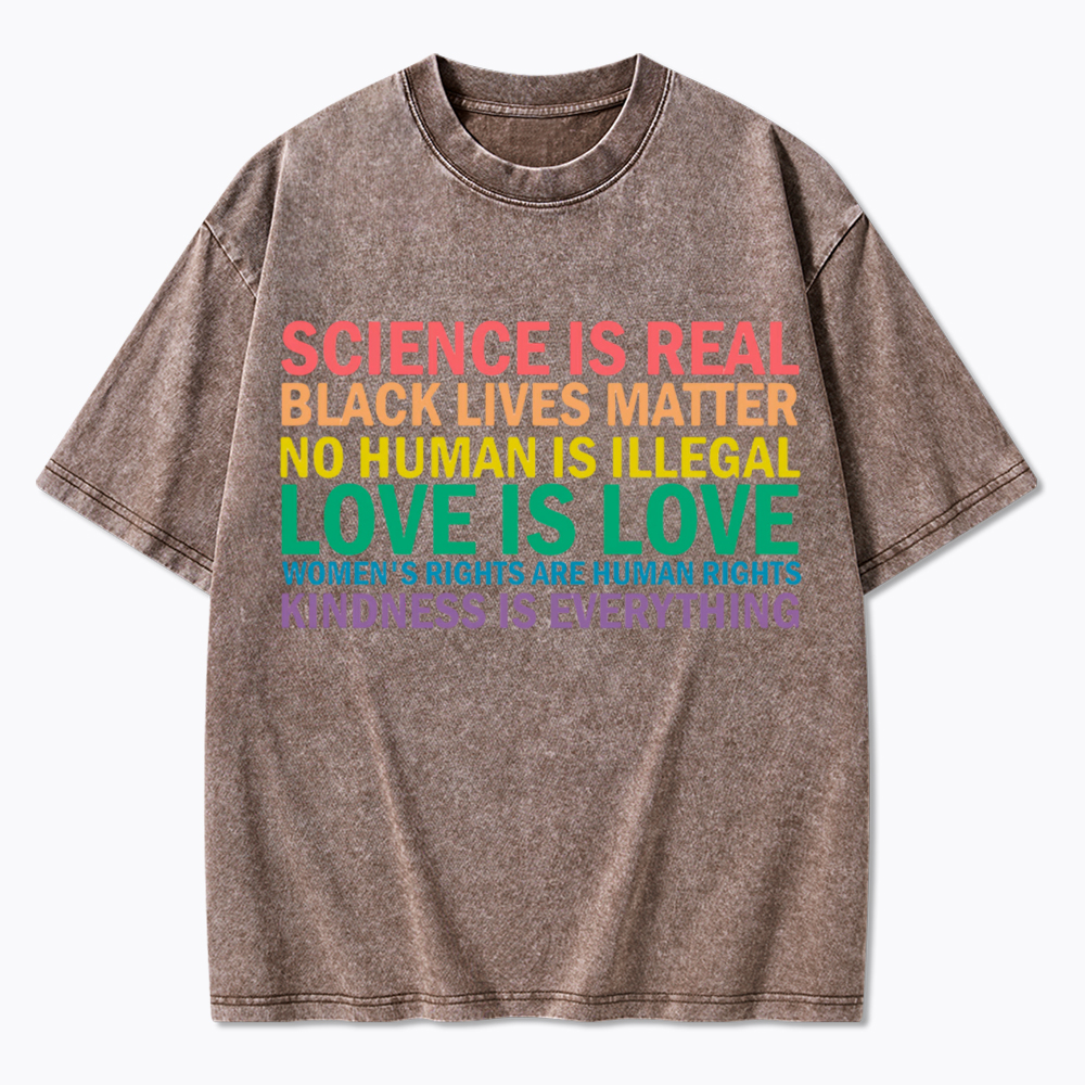 Science is Real Womens Rights Love Is Love Washed T-Shirt