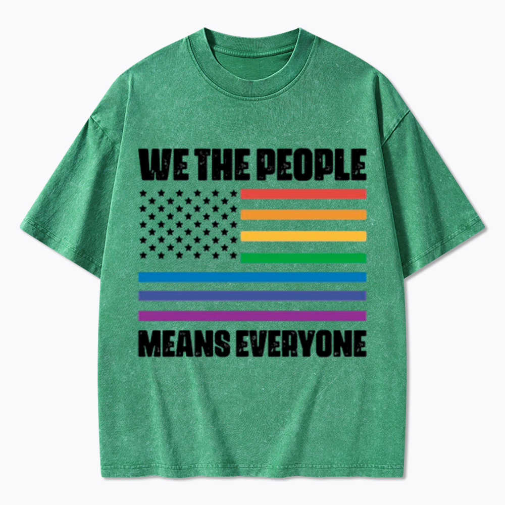 We the People Means Everyone Washed T-Shirt