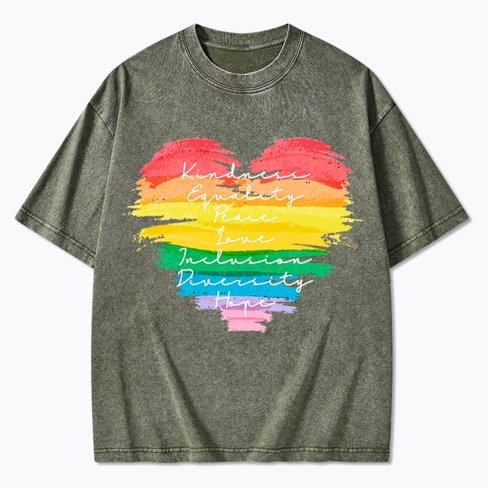 Kindness Equality Peace Love Inclusion Diversity Washed T-Shirt