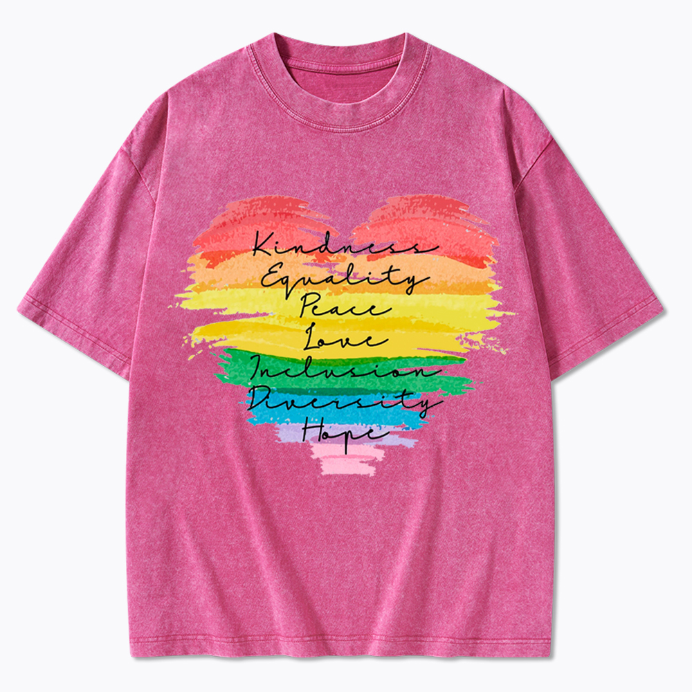Kindness Equality Peace Love Inclusion Diversity Washed T-Shirt