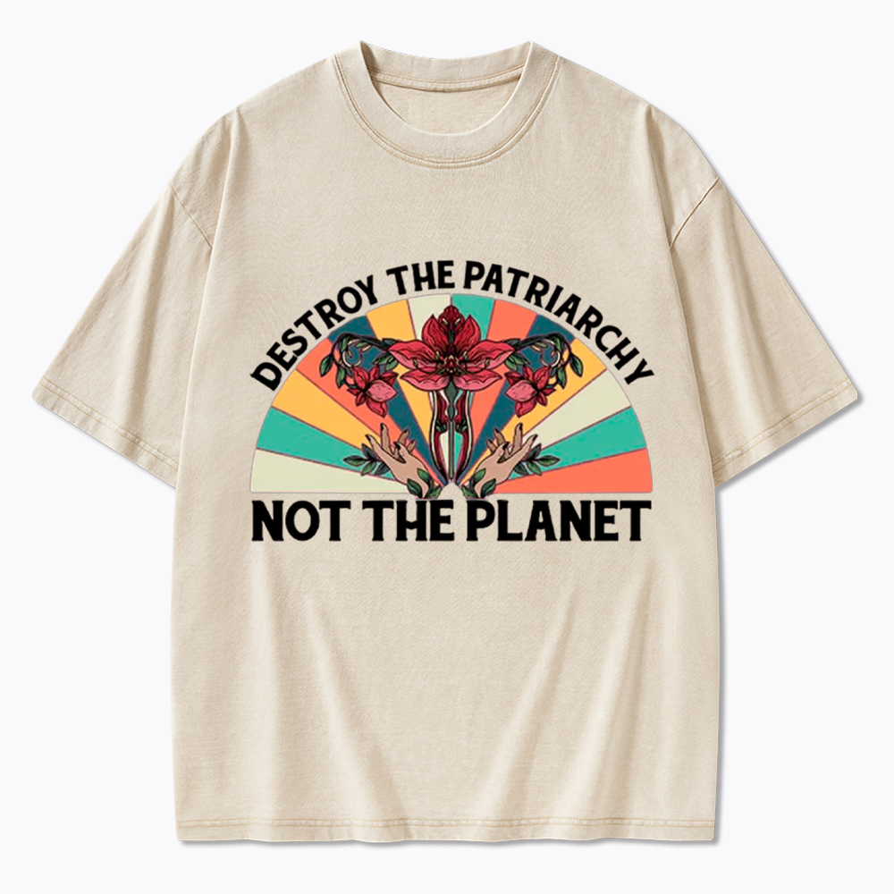 Destroy the Patriarchy Feminist Rights Washed T-Shirt