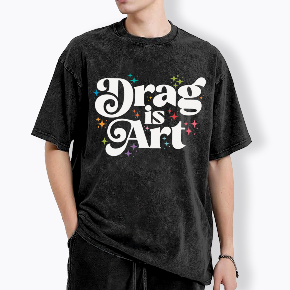 Drag is Art Washed T-Shirt