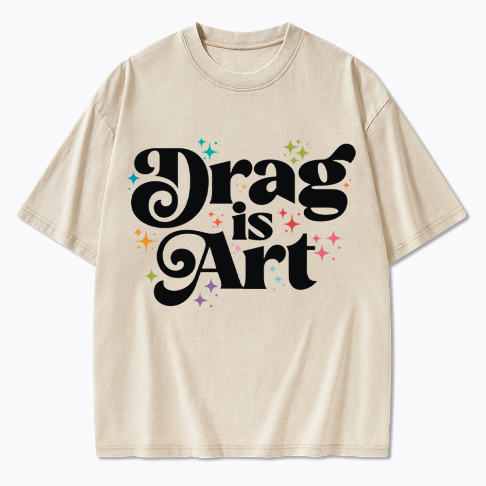 Drag is Art Washed T-Shirt