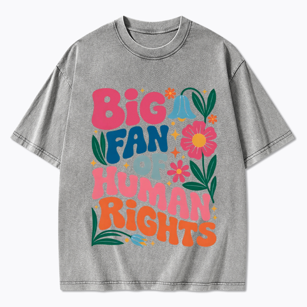 Big Fan of Human Rights Floral Washed T-Shirt