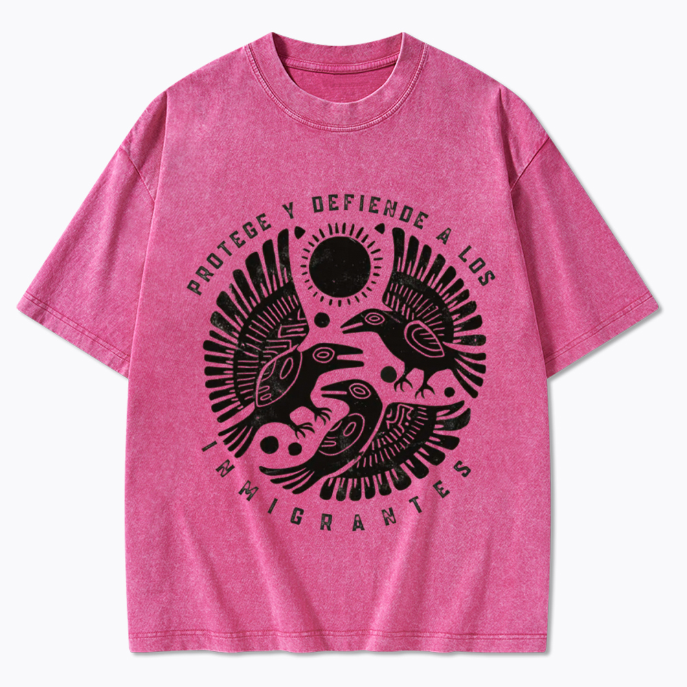 Protege Y Defiende A Los Inmigrantes Washed T-Shirt