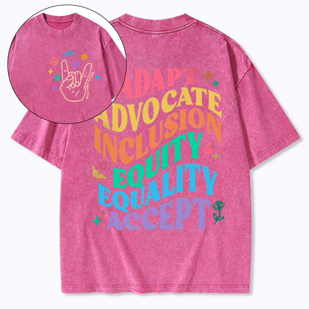 Adapt Advocate Inclusion Equity Equality Accept Washed T-Shirt