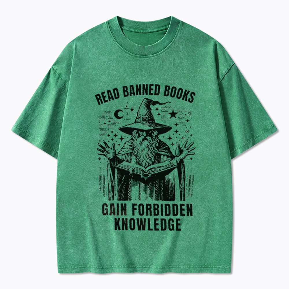 Read Banned Books Gain Forbidden Knowledge Washed T-Shirt