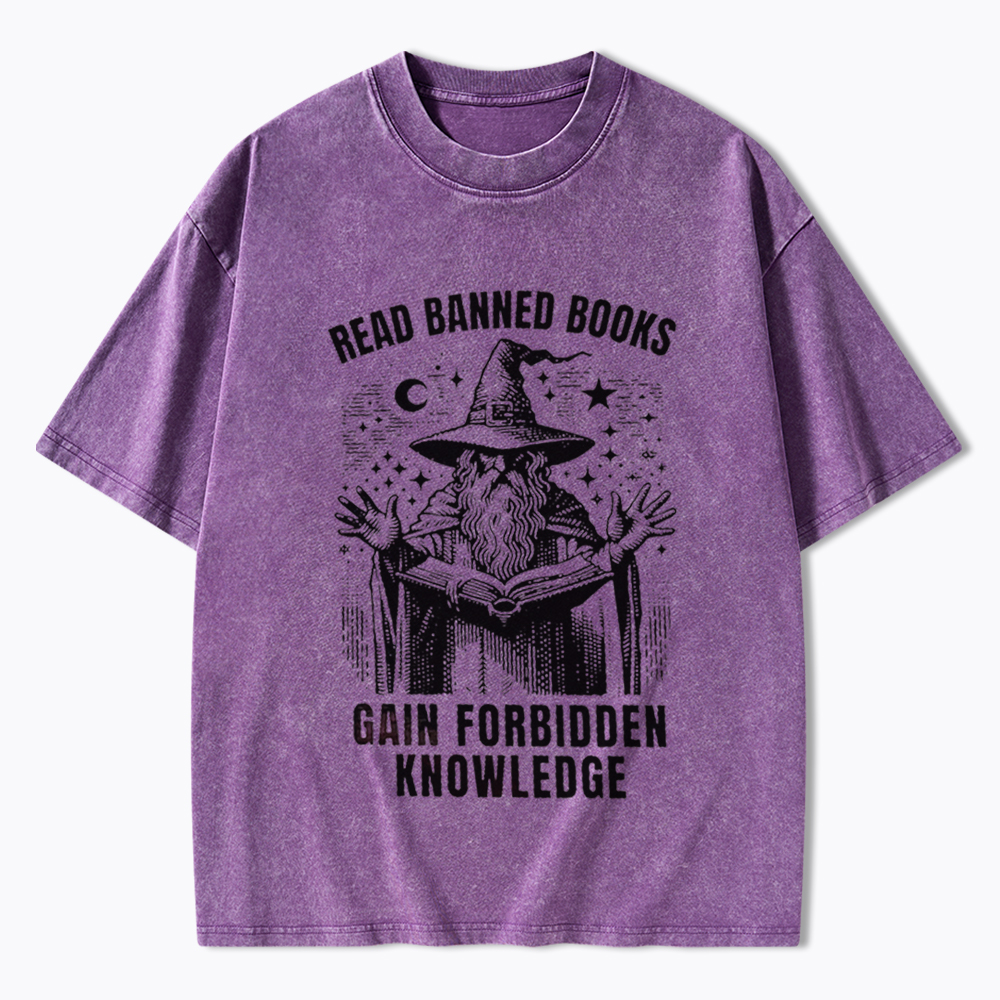 Read Banned Books Gain Forbidden Knowledge Washed T-Shirt