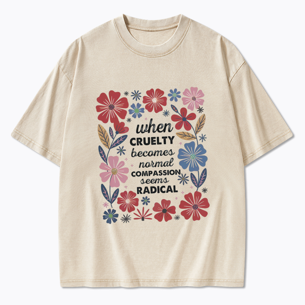 Radicalized by basic decency Washed T-Shirts