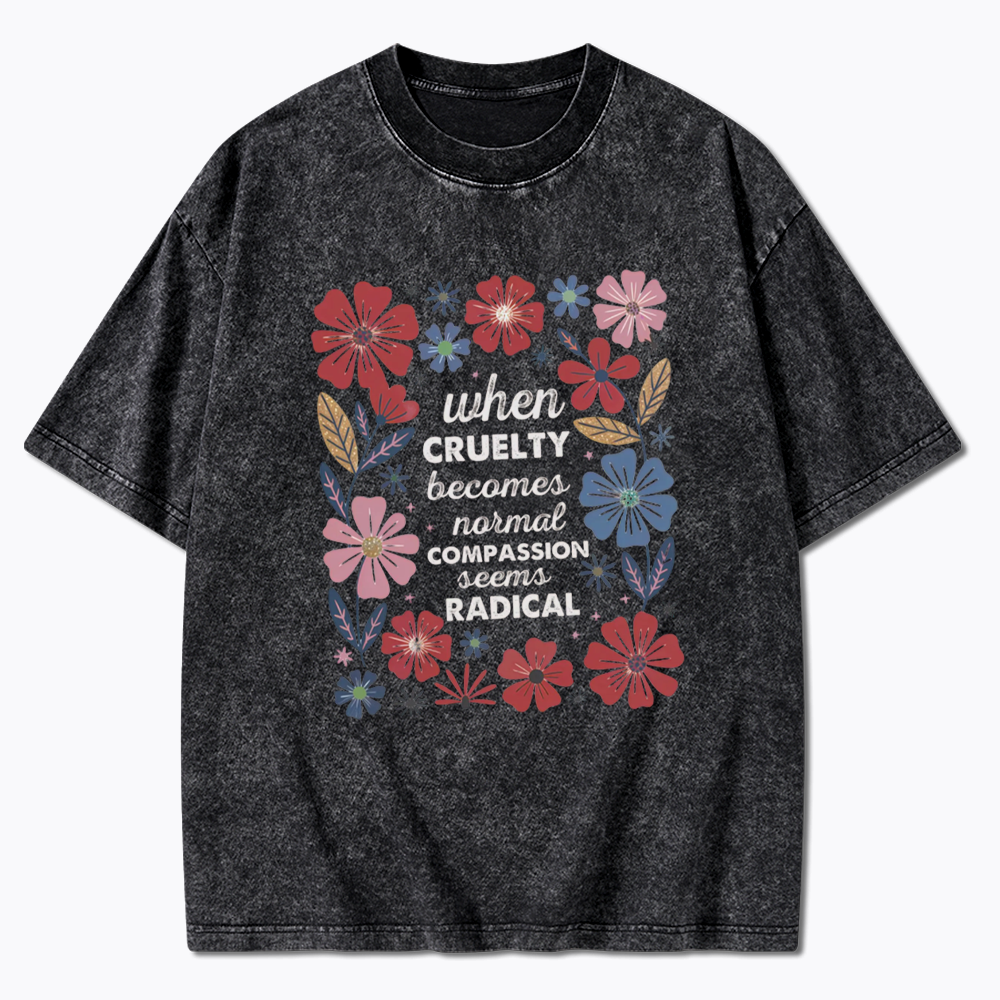 Radicalized by basic decency Washed T-Shirts