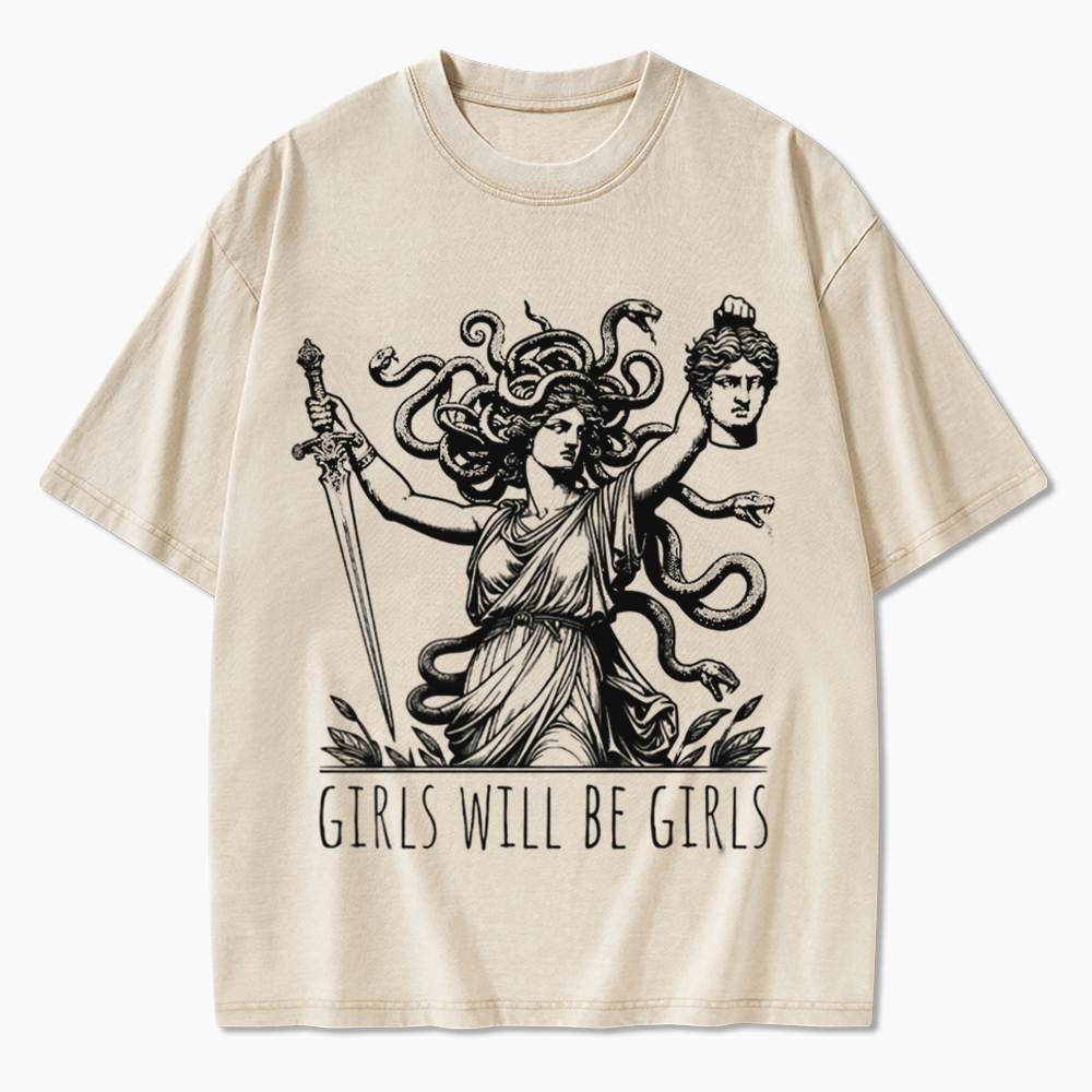 Girls Will Be Girls Washed T-Shirt