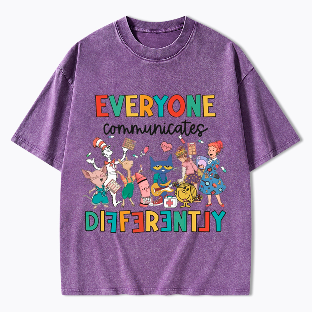Everyone Communicates Differently Washed T-Shirt