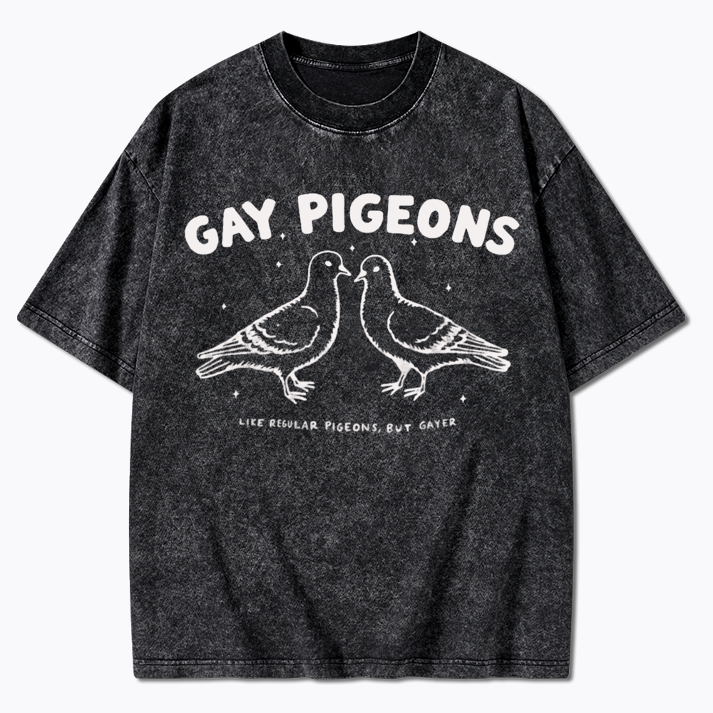 Gay Pigeons Washed T-Shirts