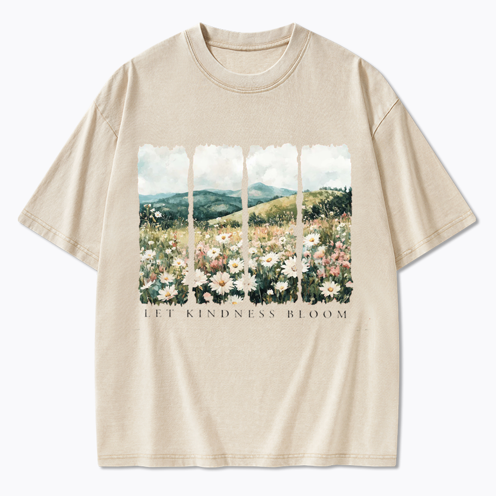 Let Kindness Bloom Washed T-Shirts