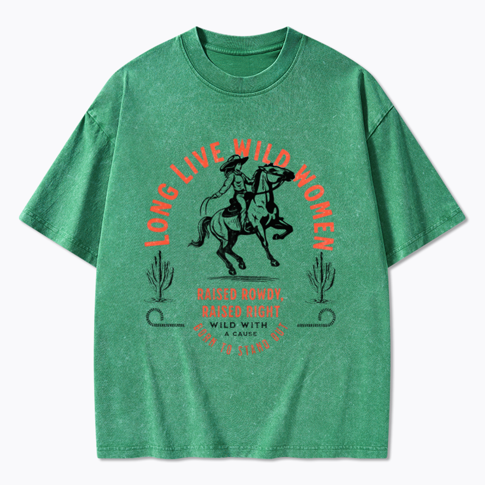 Long Live Wild Women Washed T-Shirts