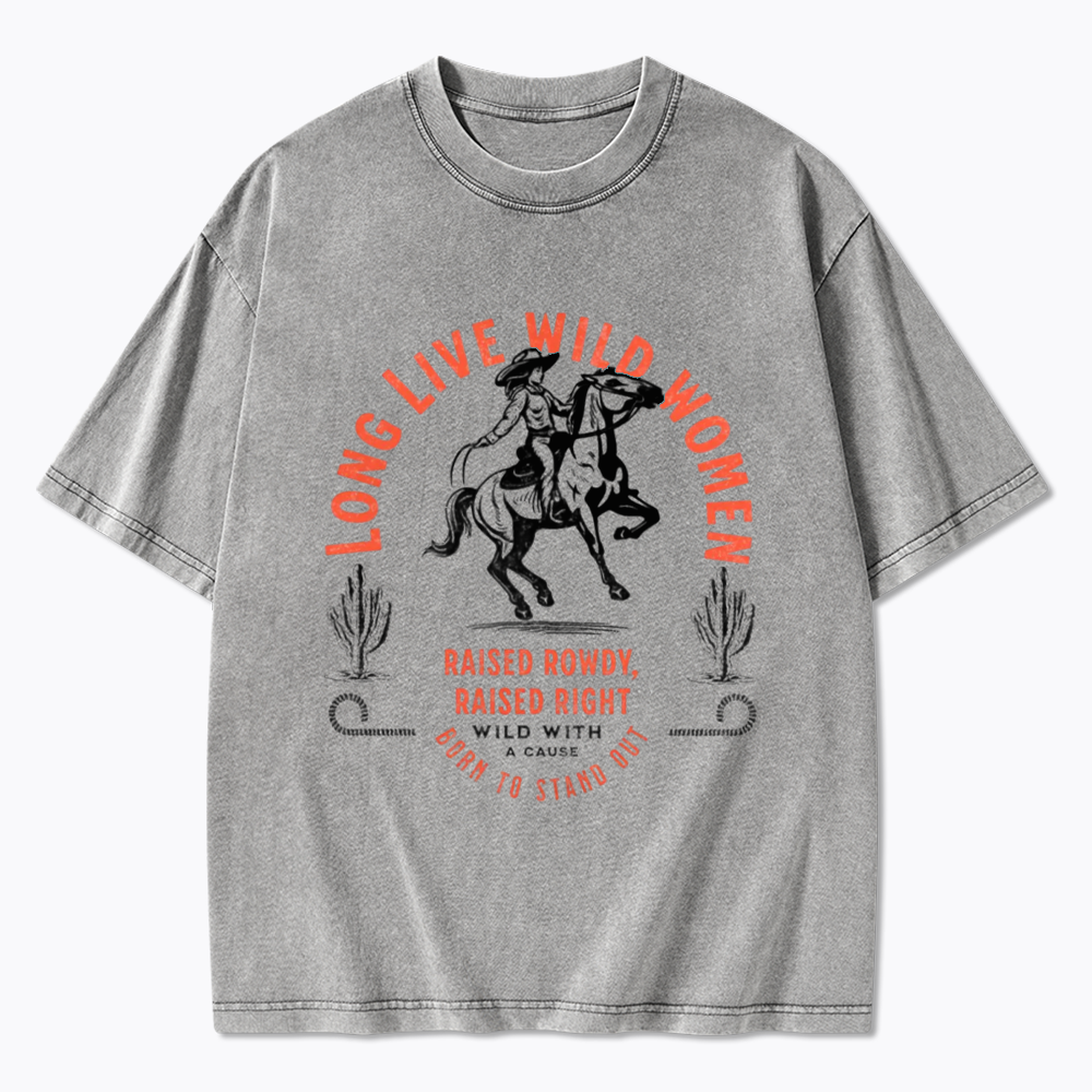 Long Live Wild Women Washed T-Shirts