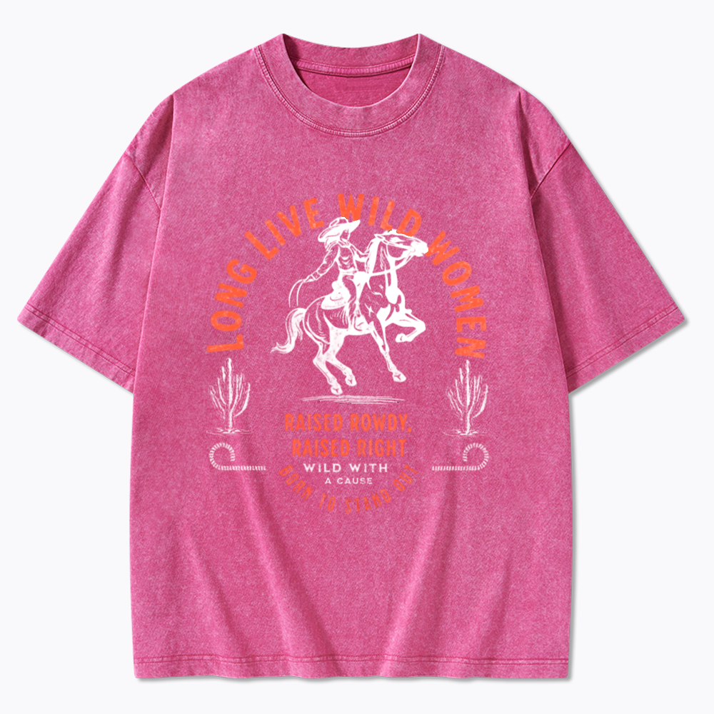 Long Live Wild Women Washed T-Shirts