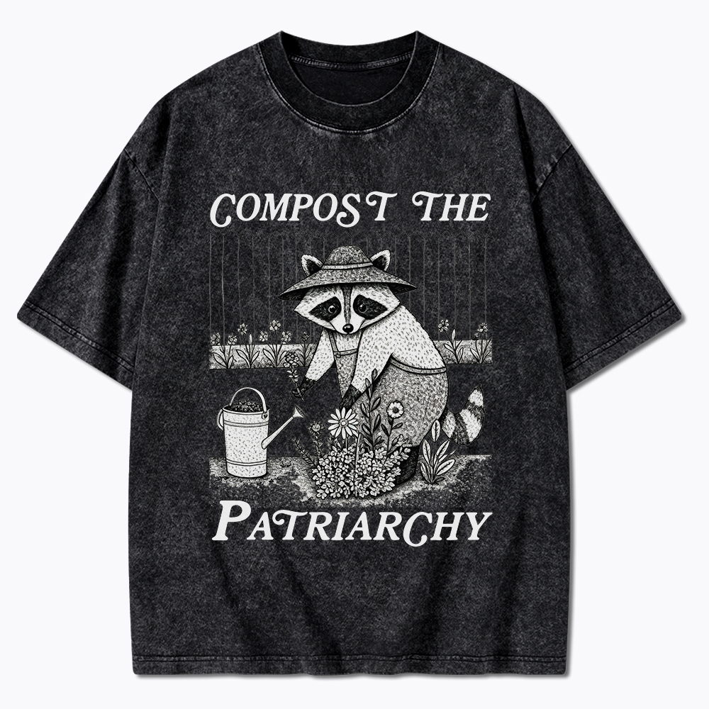 Compost the Patriarchy Feminist Washed T-Shirt