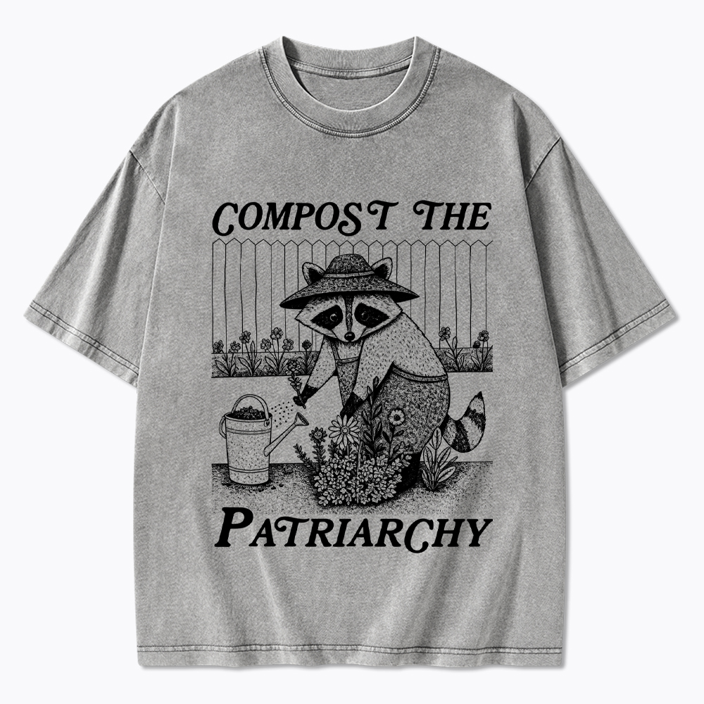 Compost the Patriarchy Feminist Washed T-Shirt