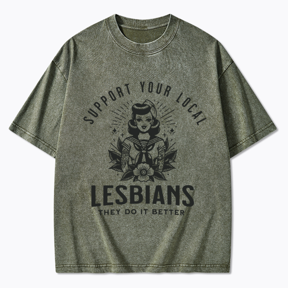 Support Your Local Lesbians Sapphic Washed T-Shirt