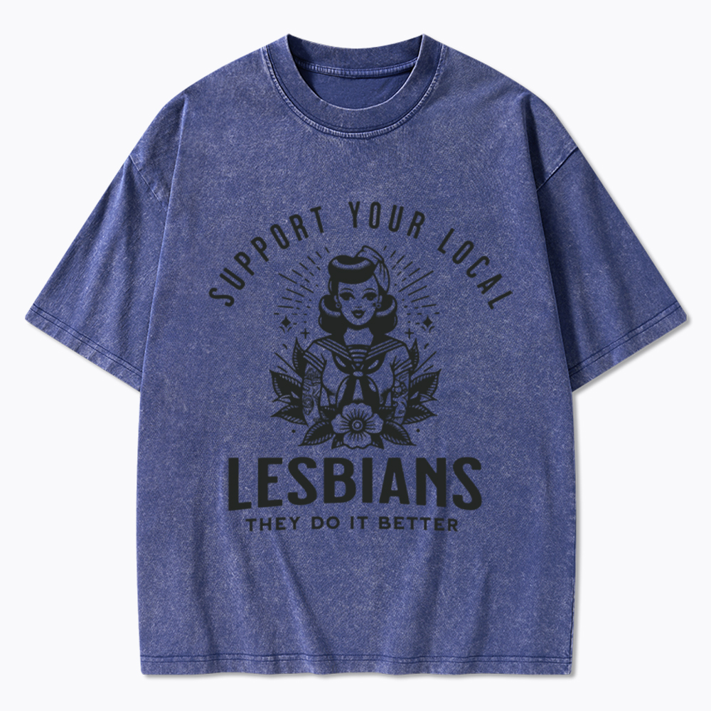 Support Your Local Lesbians Sapphic Washed T-Shirt