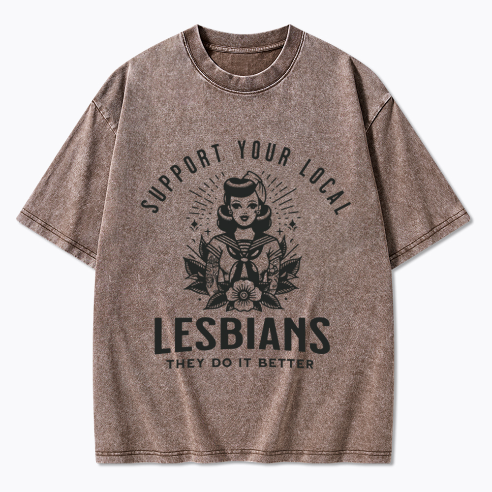 Support Your Local Lesbians Sapphic Washed T-Shirt