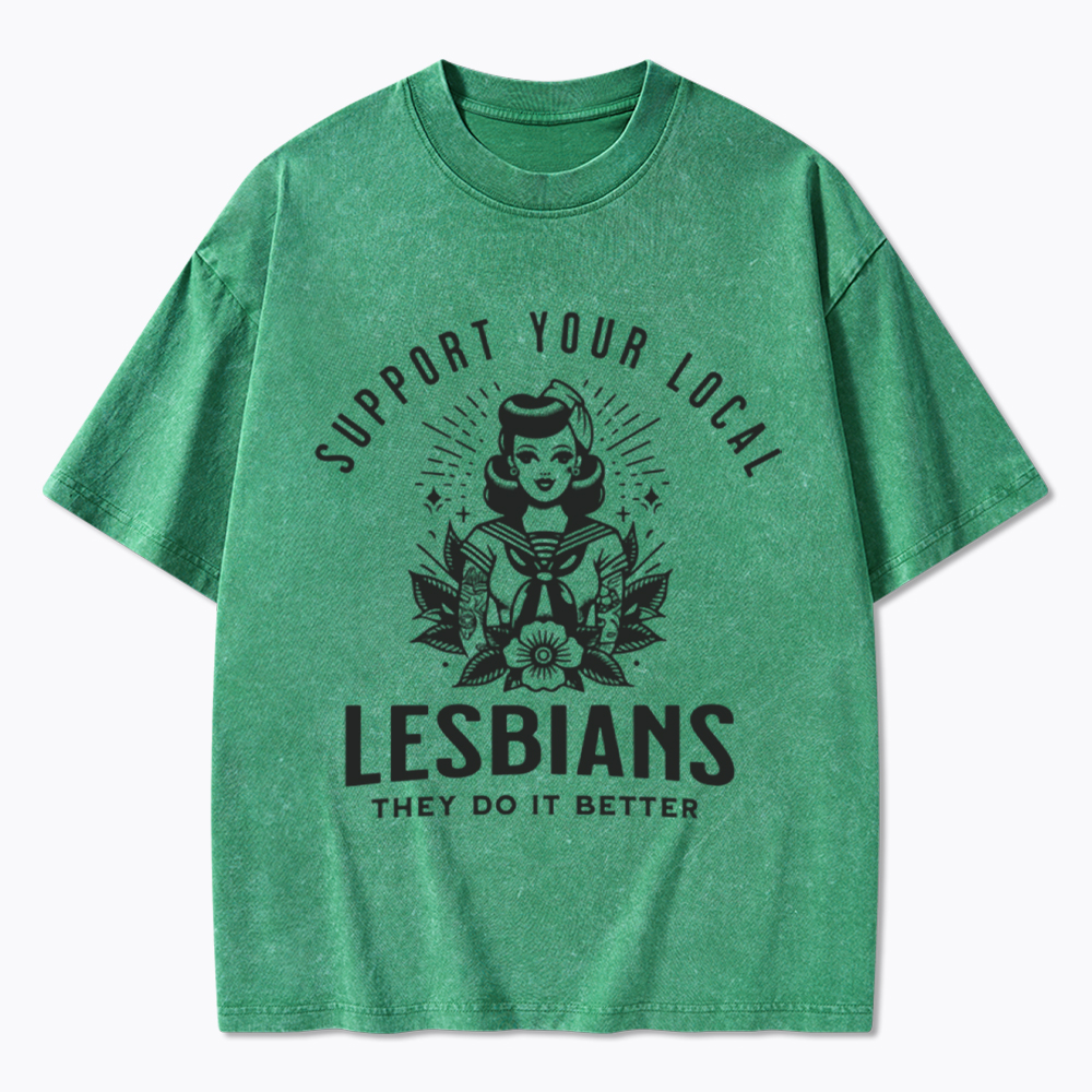 Support Your Local Lesbians Sapphic Washed T-Shirt