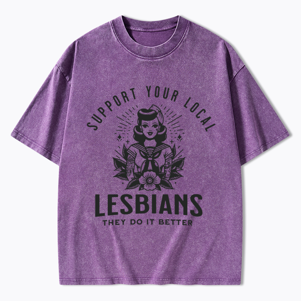 Support Your Local Lesbians Sapphic Washed T-Shirt