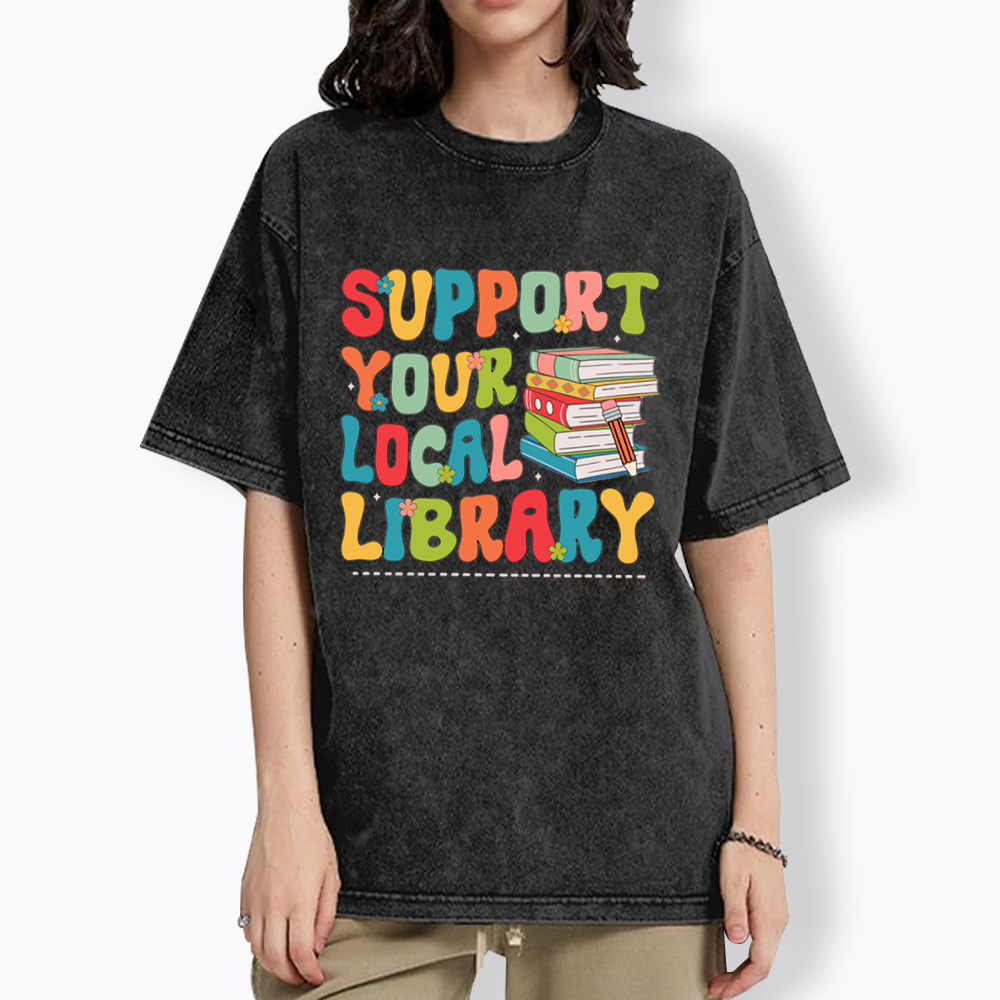 Support Your Local Library Washed T-Shirt
