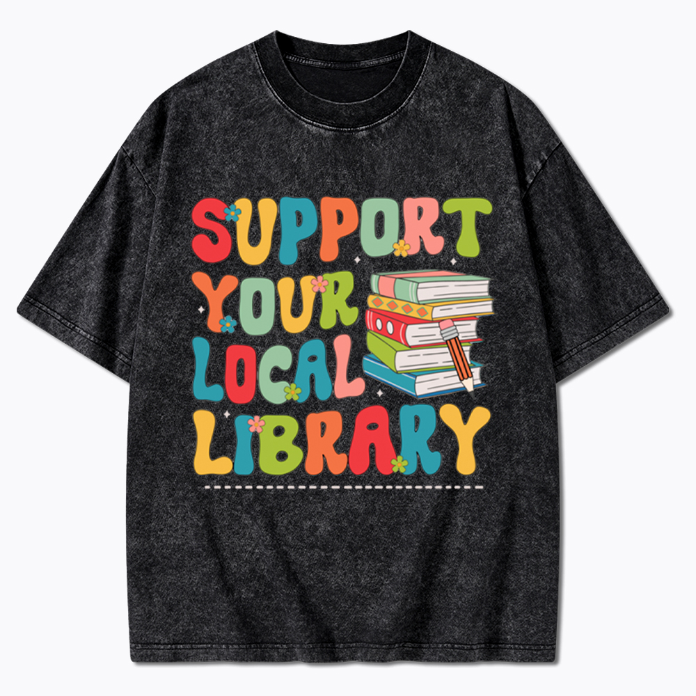 Support Your Local Library Washed T-Shirt