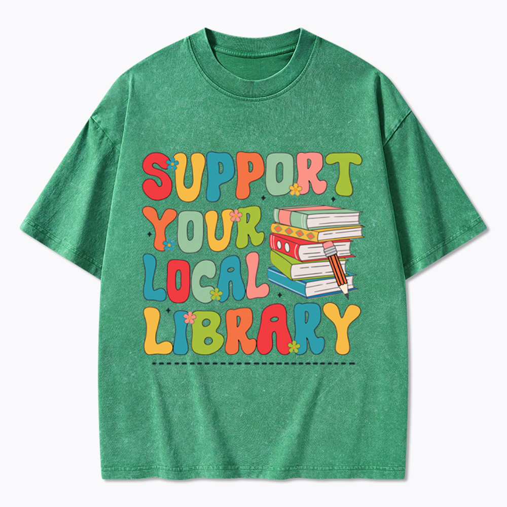 Support Your Local Library Washed T-Shirt