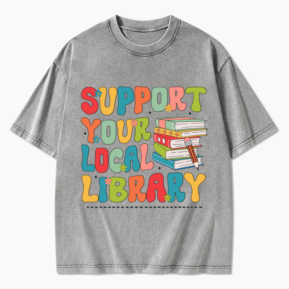 Support Your Local Library Washed T-Shirt