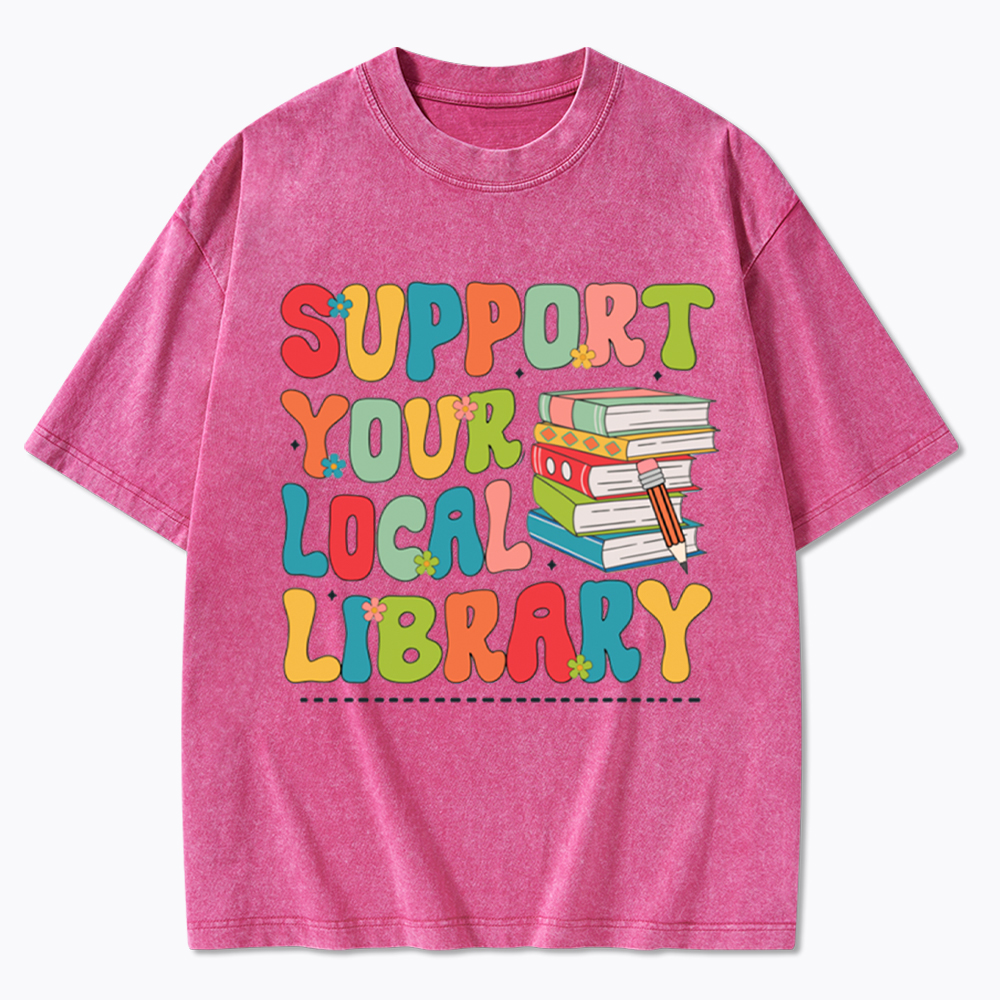 Support Your Local Library Washed T-Shirt