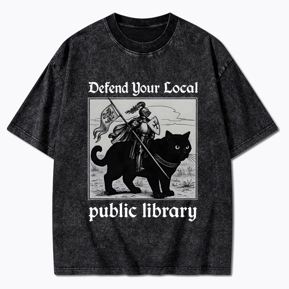 Defend Your Local Public Library Washed T-Shirt