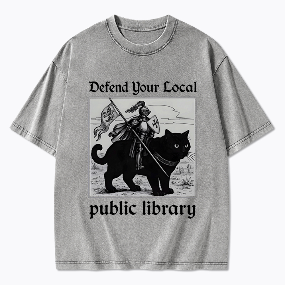 Defend Your Local Public Library Washed T-Shirt