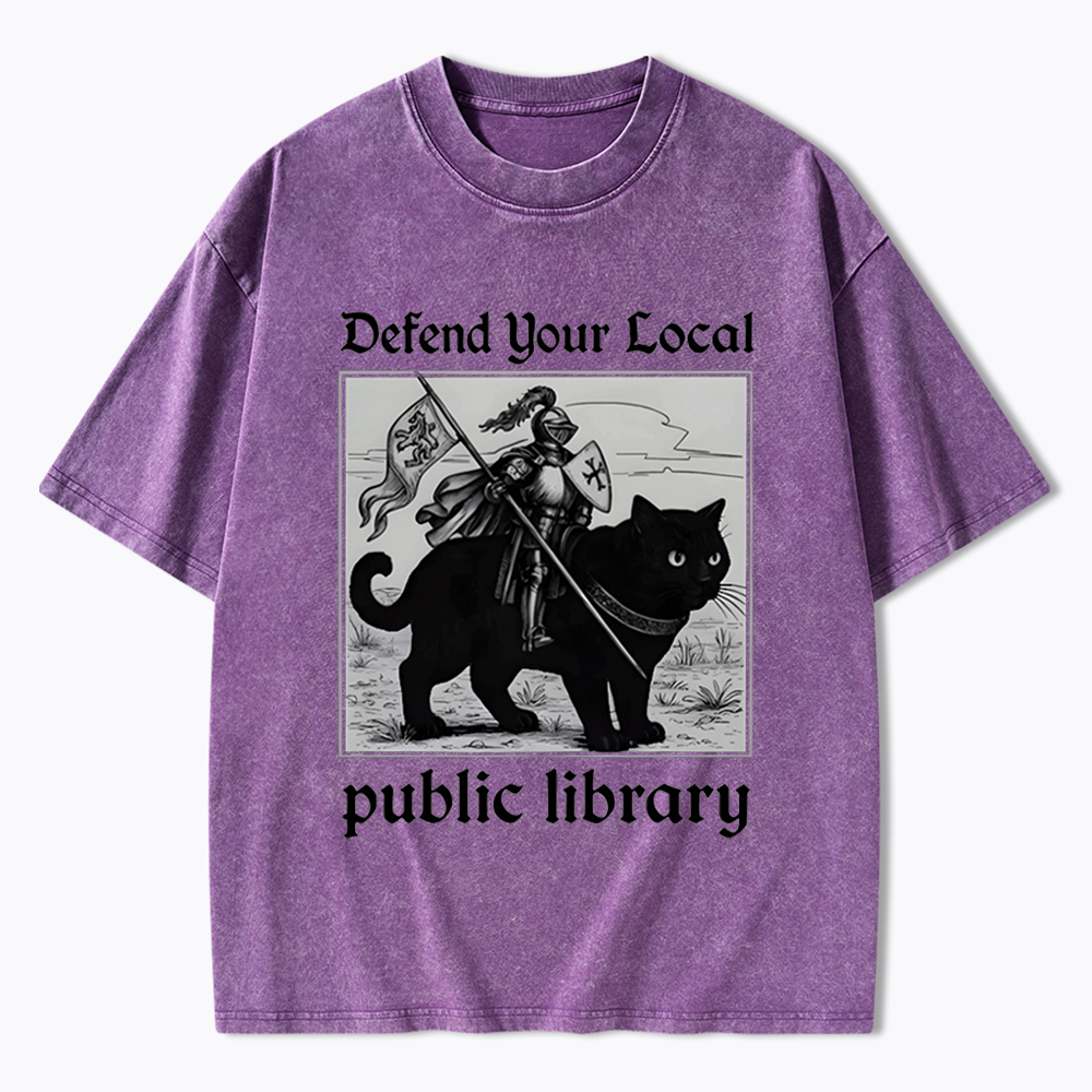 Defend Your Local Public Library Washed T-Shirt