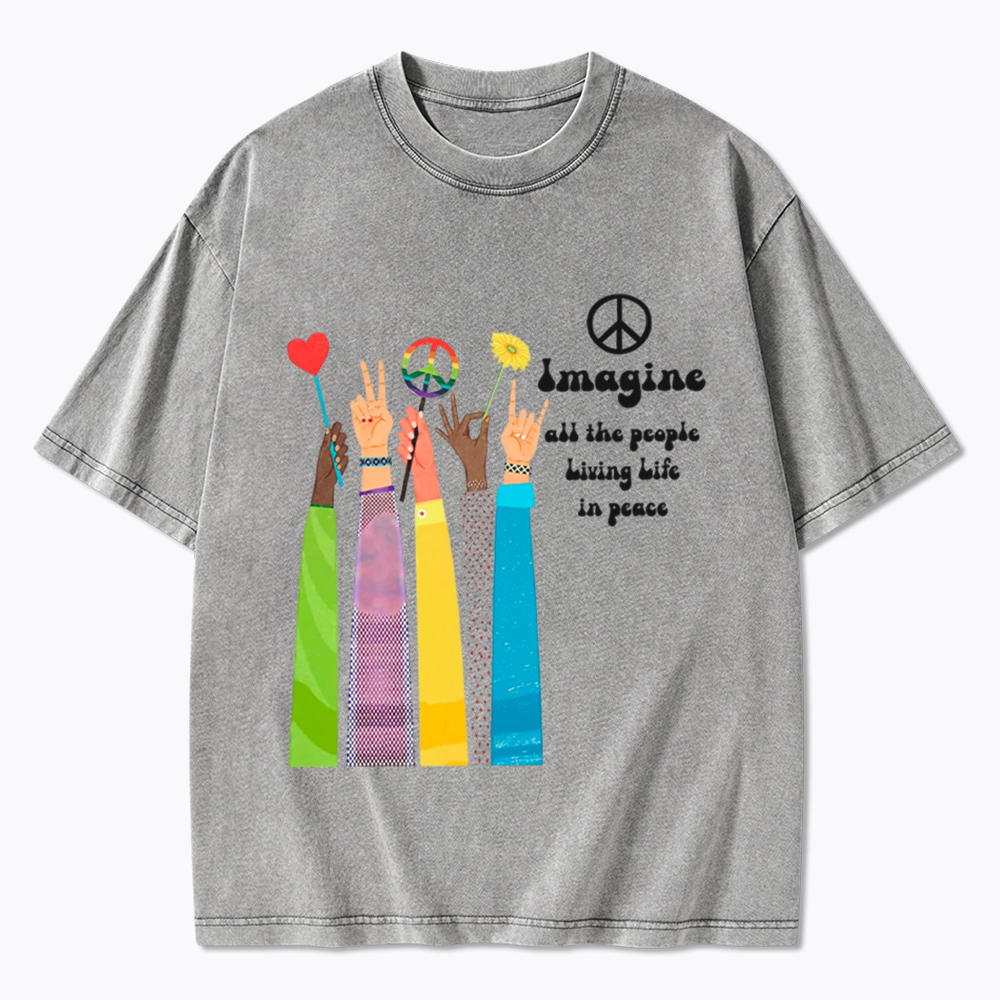 Imagine All The People Living Life In Peace Washed T-Shirt