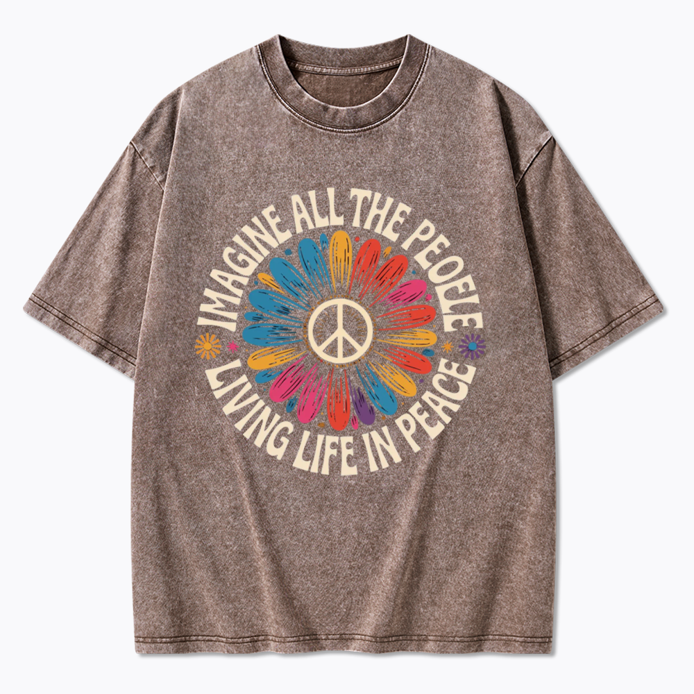 Imagine All the People Living Life in Peace Washed T-Shirts