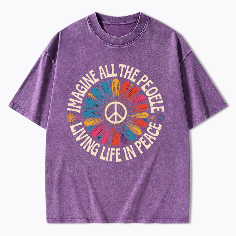 Imagine All the People Living Life in Peace Washed T-Shirts
