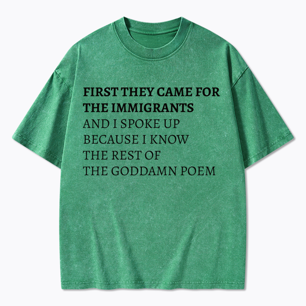 The Goddamn Poem Washed T-Shirts