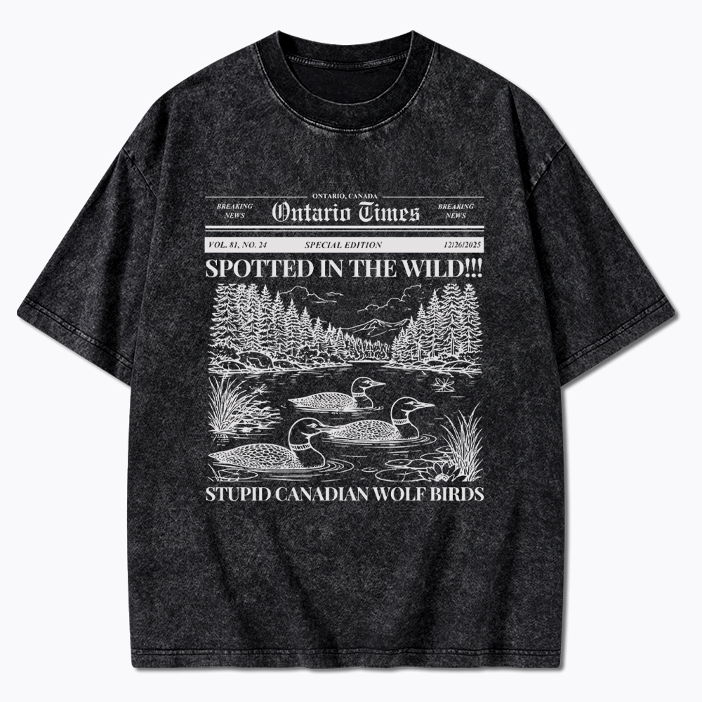 Stupid Canadian Wolf Bird Washed T-Shirt
