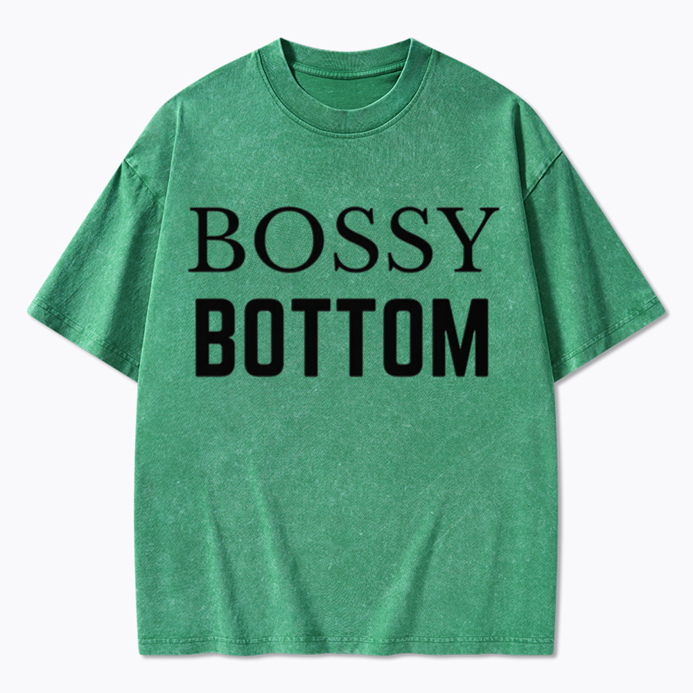Bossy Bottom Washed T-Shirt