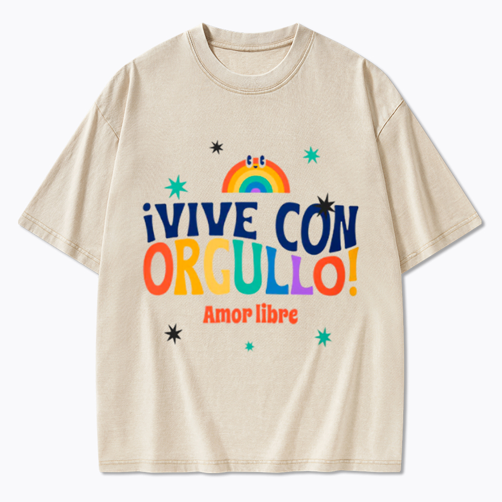 !Vive Con Orgullo! Amor Libre Washed T-Shirt