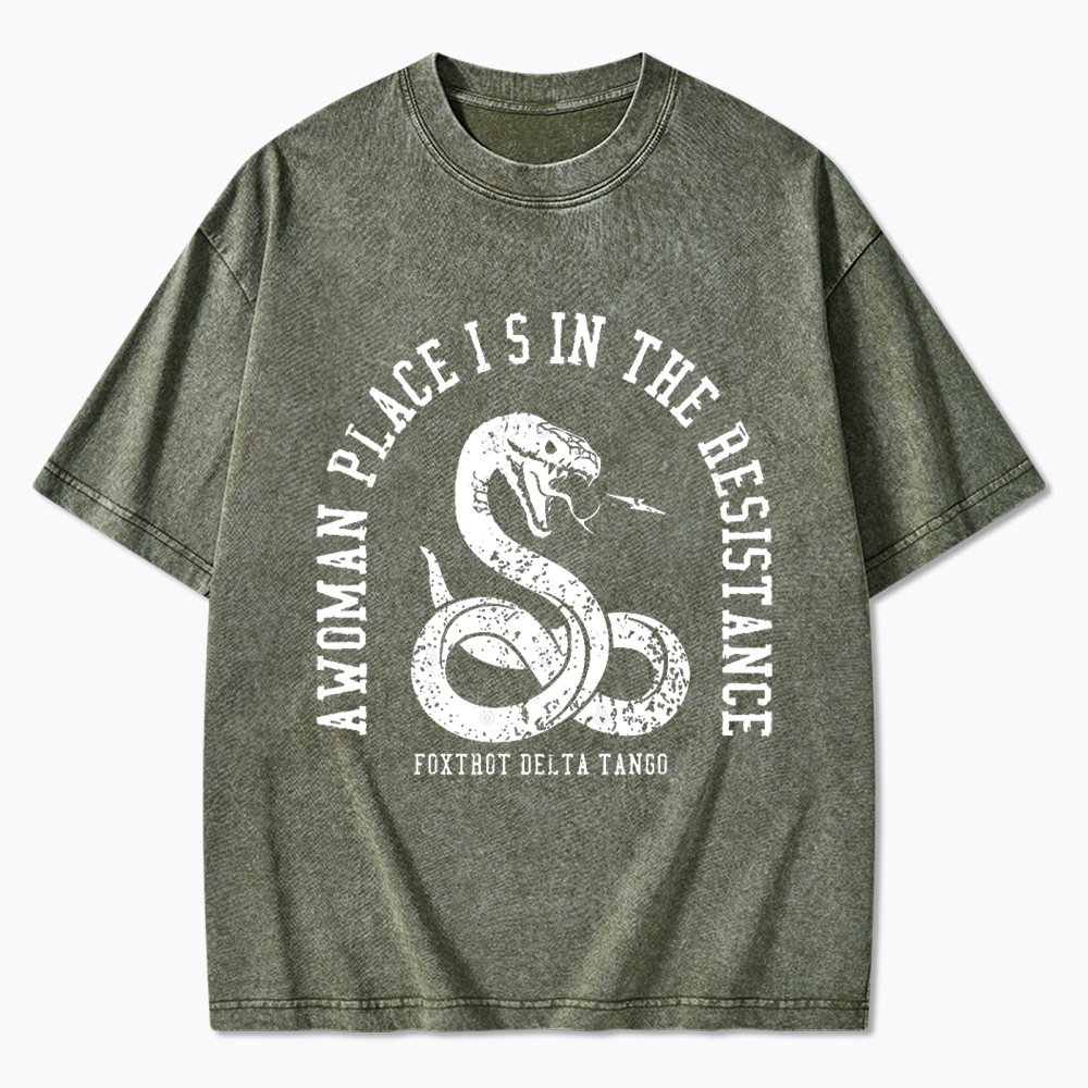 A Woman’s Place is in the Resistance Washed T-Shirt