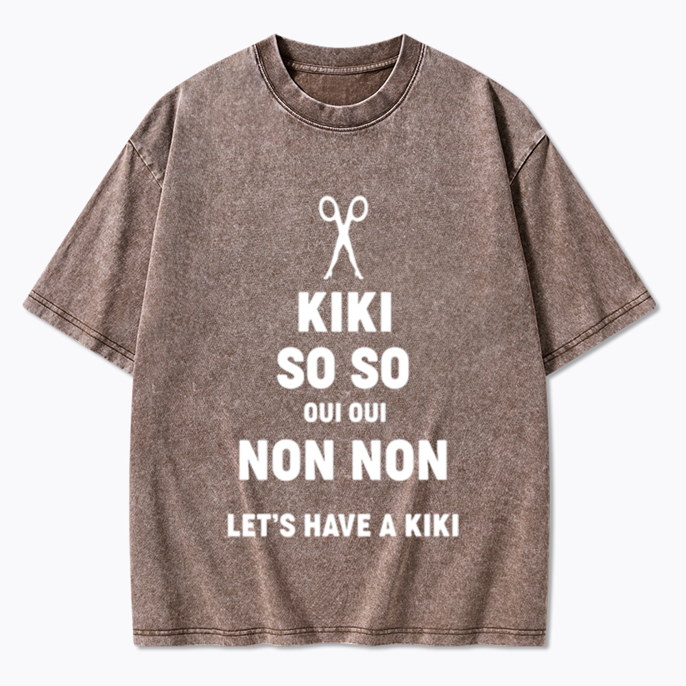 Let's Have a Kiki Washed T-Shirt