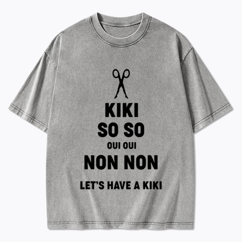 Let's Have a Kiki Washed T-Shirt