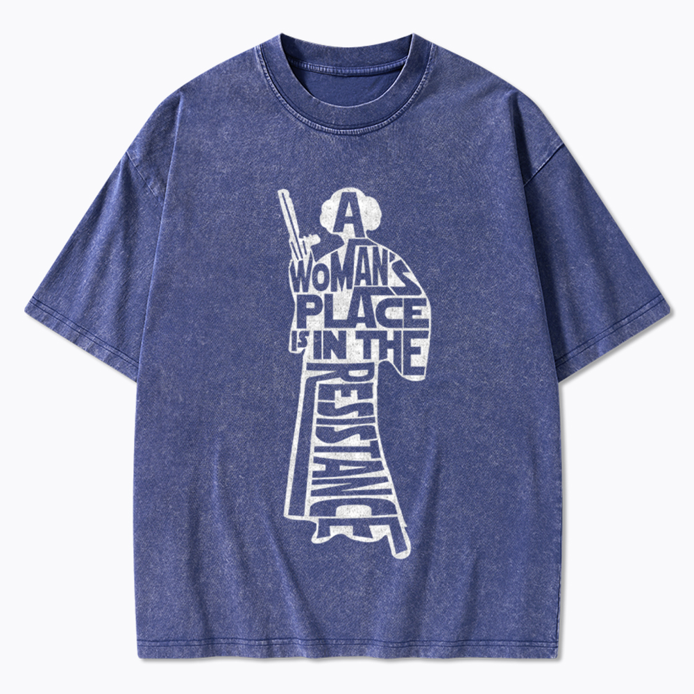 A Woman's Place is In The Resistance Washed T-Shirt