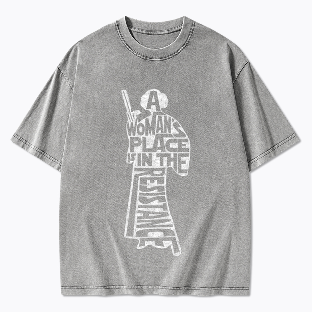 A Woman's Place is In The Resistance Washed T-Shirt